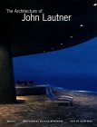 The Architecture of John Lautner