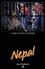 Culture Shock! Nepal (Culture Shock! Country Guides)