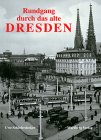 Rundgang durch das alte Dresden